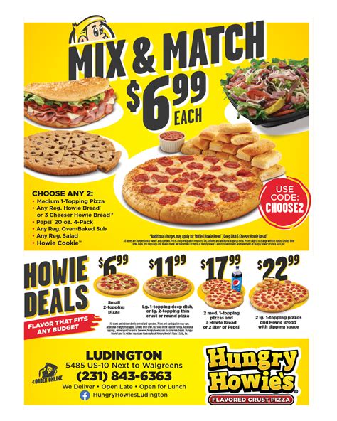 Hungry howies ludington - Always stop here when in Ludington. Fairly priced and good service. Useful. Funny. Cool. Wendi S. Elite 23. Mattawan, MI. 159. 125. 122. Aug 7, 2022. ... In our opinion Hungry Howies, Mancinos, Papa Johns is better. Again maybe we ordered the wrong thing. With all the positive reviews on Google maybe we ordered the wrong items.